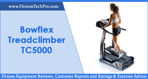 Bowflex Treadclimber TC5000