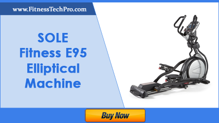Sole Fitness E95 Elliptical Machine