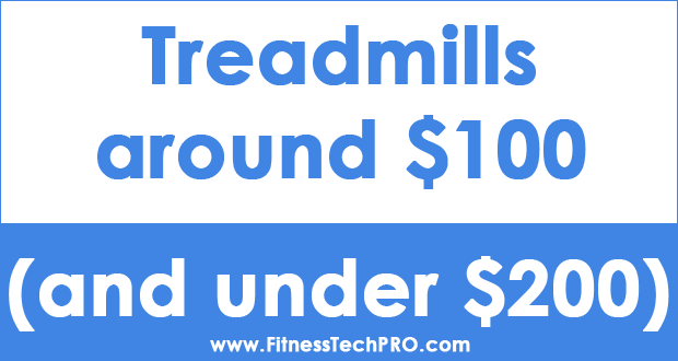 Cheap Treadmills under $200