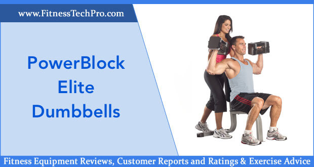 PowerBlock Elite Dumbbells review